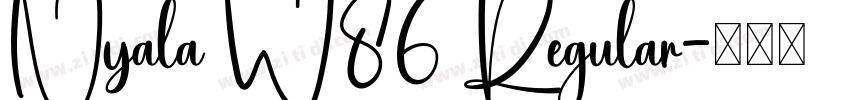 Nyala W86 Regular字体转换